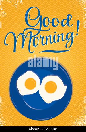 Poster lettering Good morning with a blue plate of fried eggs on which the person is smiling on an orange background Stock Vector