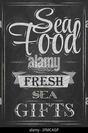 Poster Sea food fresh sea gifts in retro style stylized drawing with chalk on the blackboard Stock Vector