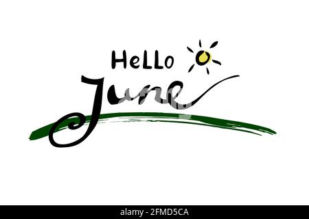 Simple Vector Lettering, Hello June, Isolated on White Stock Vector