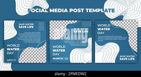 Blue social media post template. World Water Day design. Set of social media post template with Blue abstract design. Good template for Online campaig Stock Vector