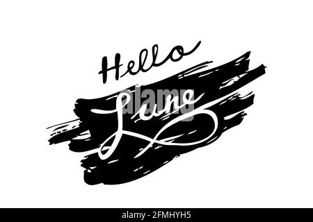 Simple Vector Lettering, Hello June, Isolated on White Stock Vector
