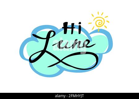 Simple Vector Lettering, Hi June, Isolated on White Stock Vector