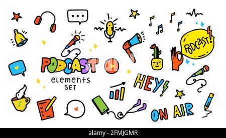Podcast icons set in cartoon doodle hand drawn style. Design elements with headphones, smartphone, bubble chat cloud, microphone, notification bell, o Stock Vector