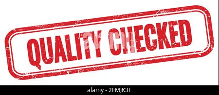 QUALITY CHECKED text on red grungy rectangle stamp. Stock Photo