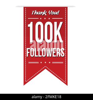 100k followers, social media banner celebration on white background, vector illustration Stock Vector