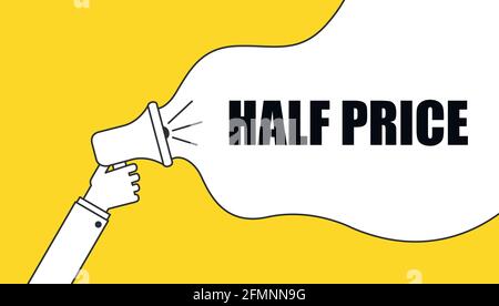 Half Price label. Speech bubbles with megaphone icon. Advertising sticker. Stock Vector