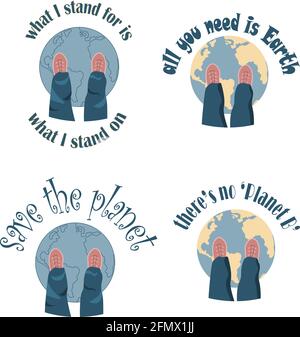 Set of ecological badges with planet Earth, human feet and lettering slogans Stock Vector