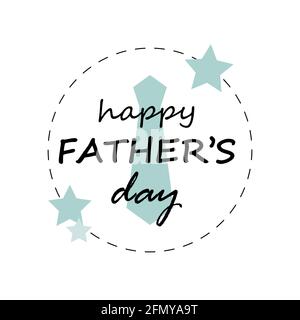 Happy Father s Day. Illustration for greeting cards. Vector illustration. Happy Father's Day on the background of a tie in a frame. Stock Vector