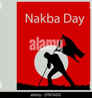 Nakba Day is observed on 15 May every year and commemorates the displacement of Palestinians when the Israeli state was founded in the aftermath of th Stock Vector