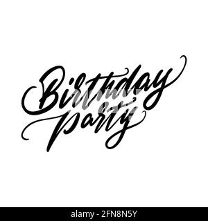 Birthday Party Handwritten lettering made by brush. Vector illustration. Stock Vector