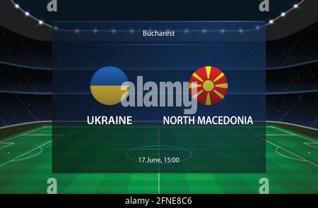 Ukraine vs North Macedonia football scoreboard. Broadcast graphic soccer template Stock Vector