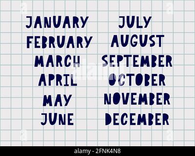 Handwritten names of months: December, January, February, March, April, May, June, July August September October November Calligraphy words for calend Stock Vector