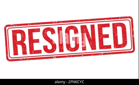 Resigned grunge rubber stamp on white background, vector illustration Stock Vector