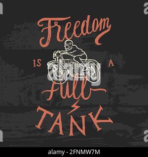 freedom is a full tank racing label. biker print vector. Stock Vector