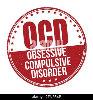 OCD ( Obsessive Compulsive Disorder ) grunge rubber stamp on white background, vector illustration Stock Vector