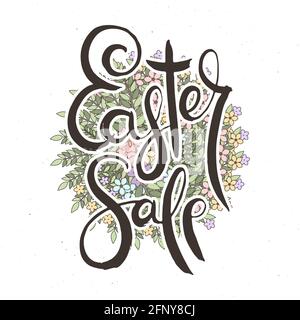 Easter Sale. Hand lettering grunge card with flower background. Handcrafted doodle letters in retro style. Hand-drawn vintage vector typography illust Stock Vector