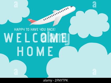 Composition of welcome home text with airplane over clouds on blue background Stock Photo