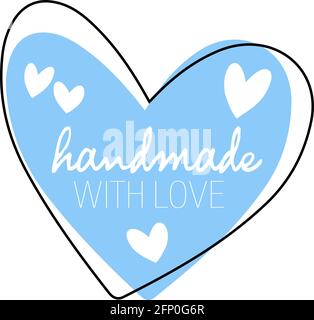heart shaped HANDMADE WITH LOVE sticker or label isolated on white vector illustration Stock Vector