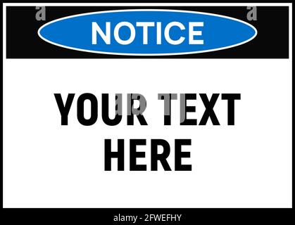 Notice danger warning sign poster. Caution notice message label sticker Stock Vector