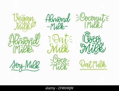 Non-dairy plant based vegan milk alternative lettering designs. Stock Vector