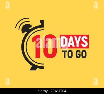 10 days to go last countdown icon. Ten days go sale price offer promo deal timer, 10 days only Stock Vector