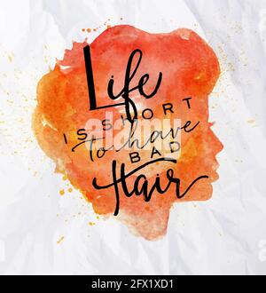 Poster orange face silhouettes lettering life is short to have bad hair drawing in vintage style on crumpled paper background Stock Vector