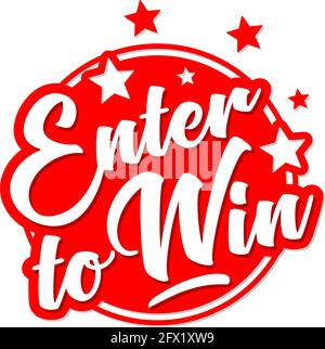 Sign Enter to win on circle bubble with stars. Vector on transparent background Stock Vector