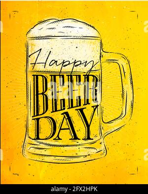 Poster beer glass lettering happy beer day drawing in vintage style with coal on yellow paper background Stock Vector