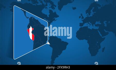 Location of Peru on the World Map with Enlarged Map of Peru with Flag. Geographical Vector Template for your design. Stock Vector