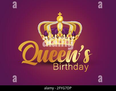 Queen's Birthday with golden crown. vector illustration design. Stock Vector
