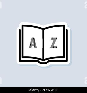 Dictionary sticker. Internet education concept, e-learning resources, remote online courses. Glossary. Badge with book icon. Vector on isolated backgr Stock Vector