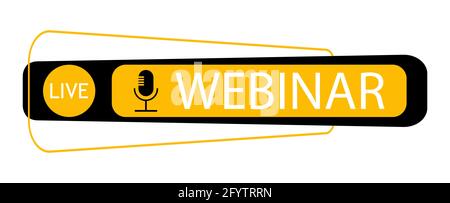 Live webinar label, button. Video Internet conference icon. Internet broadcast. Vector design Stock Vector