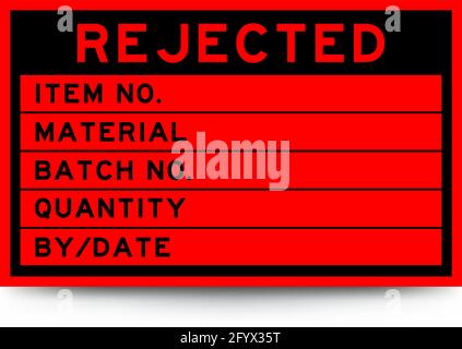 Square red color label banner with headline in word rejected and detail on white background for industry use Stock Vector