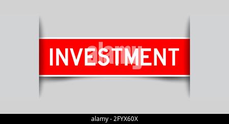 Inserted red color label sticker with word investment on gray background Stock Vector