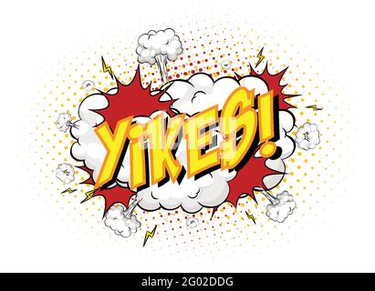 Word Yikes on comic cloud explosion background illustration Stock Vector