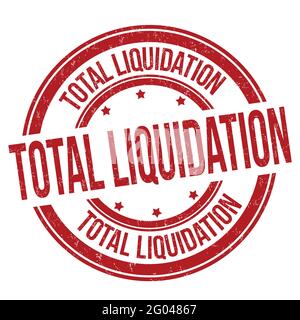 Total liquidation grunge rubber stamp on white background, vector illustration Stock Vector