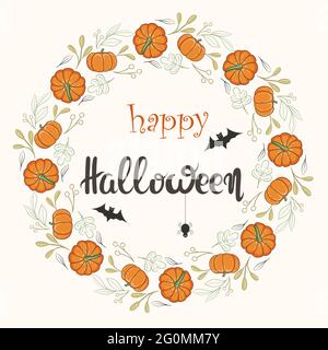 Happy halloween card, vector. Round frame made of pumpkin and leaves with lettering. Inscription. Cute congratulations on the seasonal autumn holiday. Stock Vector