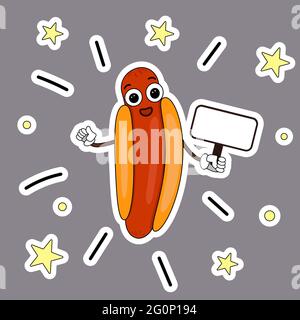 Hot dog character is holding a sign. Vector cartoon live food. A sausage with a face among the stars. Funny illustration for sticker or print. Stock Vector
