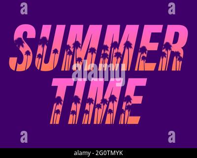 Summer time. Text with palm trees on a sunset. 80s retro design for banner, poster and party invitations. Vector illustration Stock Vector