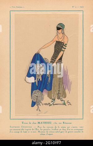 Très Parisien, 1923, No. 2: Tissus the Chez Mathieu ... Fantaisie Orientale. Fabrics from Mathieu. For the 'transvestis' or costumes of the season, an amusing idea inspired to the east. A puffing long pants from Goudlaken with a bodice of gold lam and black. Mantle of 'velor Métal' decorated with large coaches of silver-colored ribbons. Print from the fashion magazine Très Parisien (1920-1936). Stock Photo