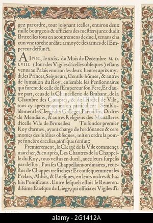 Text sheet at the funeral procession of Emperor Charles V, 1558; Funeral procession of Emperor Charles V, 1558; La Magnifique, et sumptuous Pompe funebre, Faite Aus Obseques & Funerailles du Tres-Grand & Tres-Victory Empereur Charles Cinquième, Celebrées and La Vile de Bruxelles Le XXIX. Iour du mois de decembre m.d.lviii. Par Philippes Roy Catholique d'Espaignes Son Fils .. Text sheet at the funeral procession of Emperor Charles V, 1558. Text sheet with title and description of the procession. In ornamental edges in woodcut. Second leaf. Stock Photo