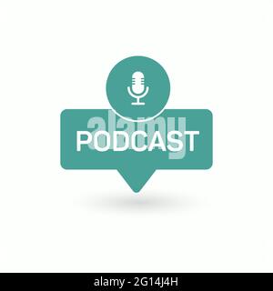 Podcast. Badge, icon, stamp, logo. Vector illustration. Stock Vector