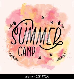 Summer camp lettering calligraphy card. Vector greeting illustration. Black text with elements on watercolor background. EPS 10 Stock Vector