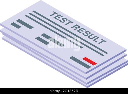 Test result icon. Isometric of Test result vector icon for web design isolated on white background Stock Vector