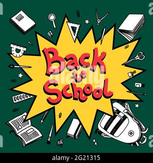 Back to school vector background. Cartoon comics bang speech bubble with line sketchy stationery on green school board. Line vector doodle illustration Stock Vector