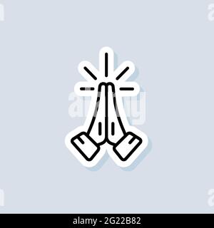 Pray sticker. Hands folded in prayer icon. Pray logo. Request, entreaty, please. Vector on isolated background. EPS 10. Stock Vector