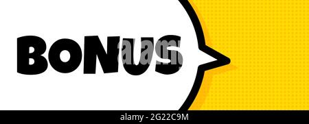 Bonus. Speech bubble banner with Bonus text. Loudspeaker. For business, marketing and advertising. Vector on isolated background. EPS 10. Stock Vector