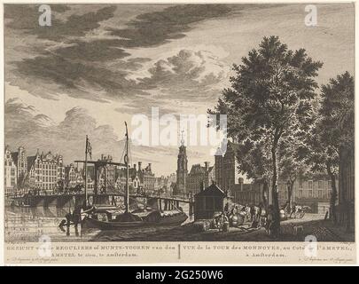 View of the Munttoren in Amsterdam, seen from the 's-Gravelandseveer; View of the reguliers of Mints-Tooren van den Amstel, in Amsterdam / Vue de la Tour des Monnoyes, Au Coté de l'Amstel, à Amsterdam. View of the mint tower (in the middle), until 1672 only known as the regular tower, in Amsterdam. Seen along the Inner-Amstel from the 's-Gravelandseveer. Different figures and a carriage on the Halvesmanbrug. In the foreground, next to the spring, goods are transported with horses. Under the show the title in Dutch and French. At the top right numbered (semi-cut): 11. Stock Photo