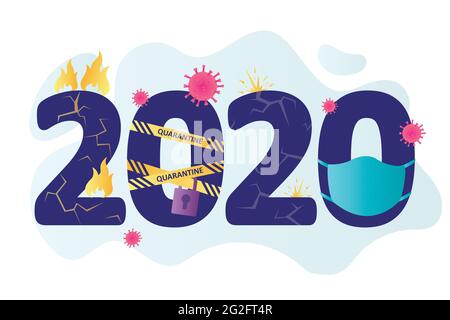 2020 year. Big numbers. Crazy, problem year. Global coronavirus pandemic, lockdown, fires, protests and others. Funny printable template. Banner for w Stock Vector