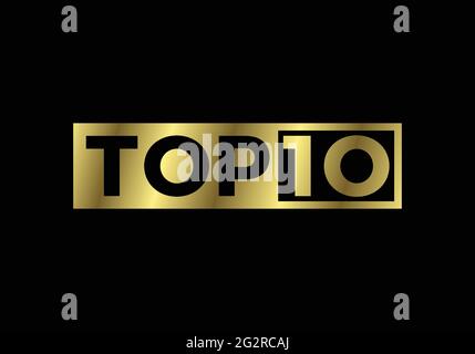 Top ten ranking and best of the best rank. Top 10 golden sign for music video or other content, Vector illustration Stock Vector